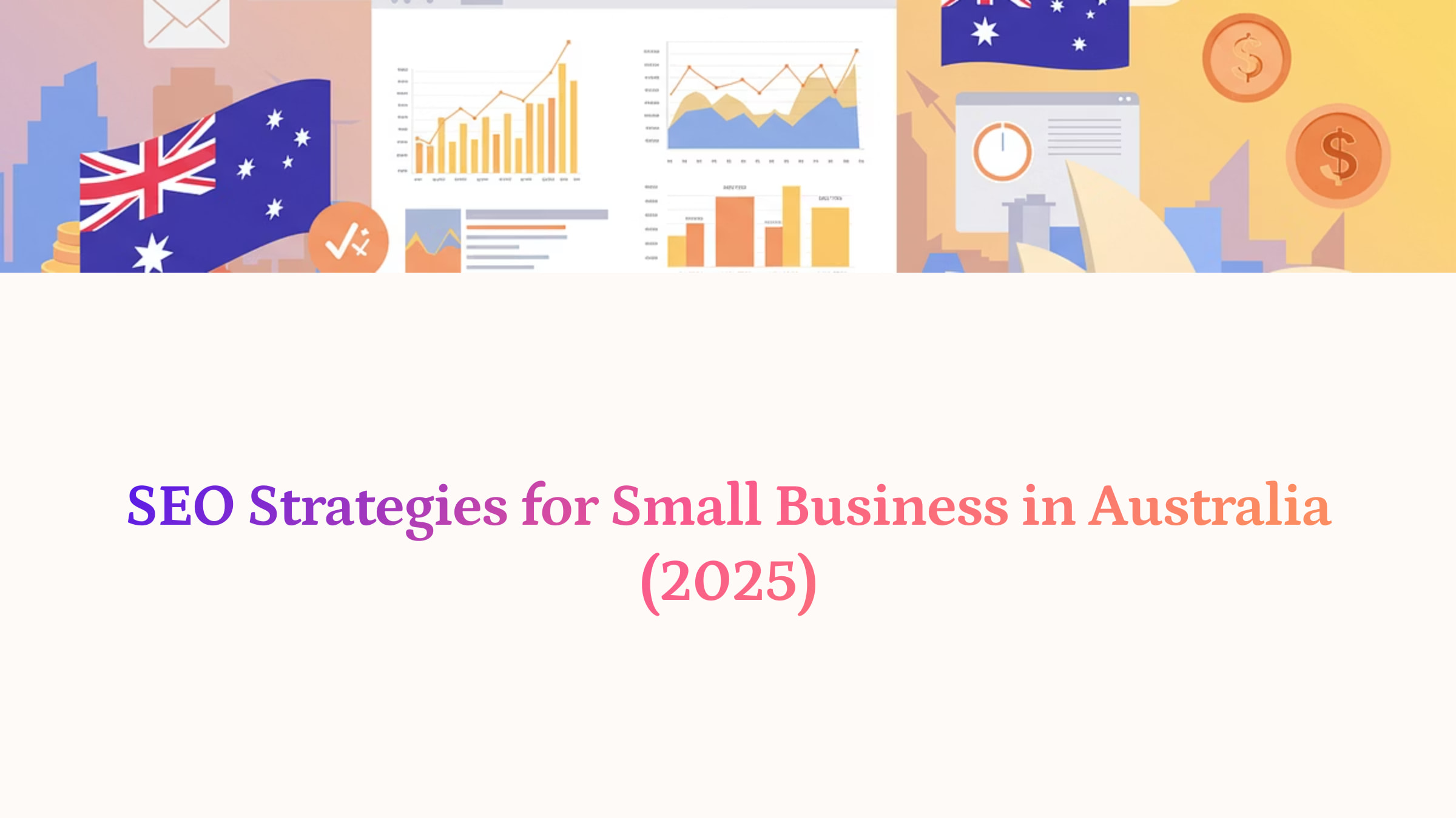 SEO Strategies for Small Business in Australia (2025)